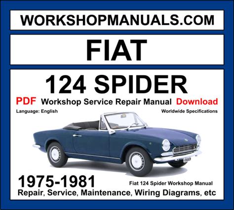 Fiat 124 Spider 1975 1982 Factory Service Repair Manual Pdf