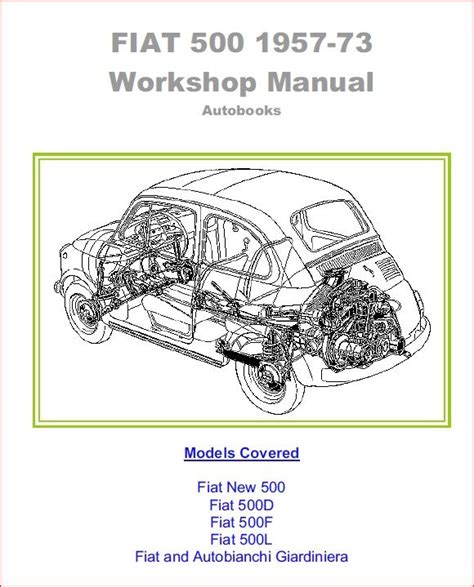 Fiat 500 1957 1973 Workshop Repair Service Manual Complete Informative For Diy Repair 9734 9734 9734 9734 9734