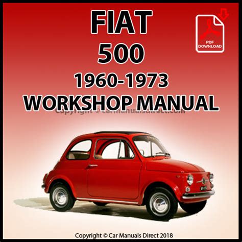 Fiat 500 Digital Workshop Repair Manual 1960 1973