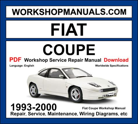 Fiat Coupe 1993 2000 Service Repair Manual Download