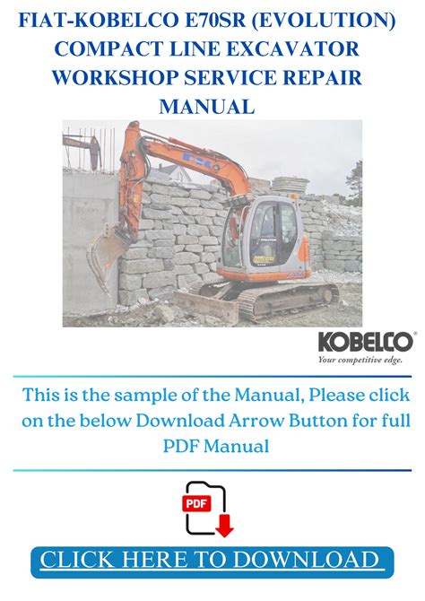 Fiat Kobelco E70sr Mini Crawler Excavator Service Repair Workshop Manual Download