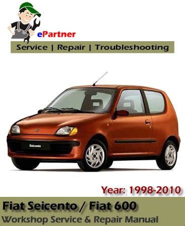 Fiat Seicento 600 1998 2010 Repair Service Manual Download