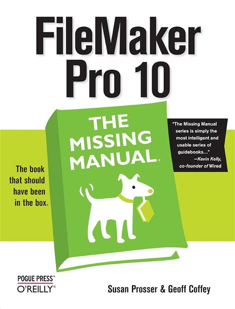 Filemaker Pro 10 The Missing Manual Prosser Susan Coffey Geoff