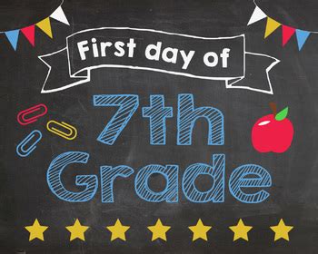 First Day Of 7th Grade Printable