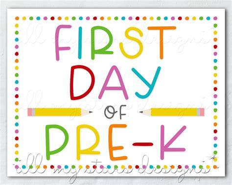 First Day Of Pre K 4 Printable Sign