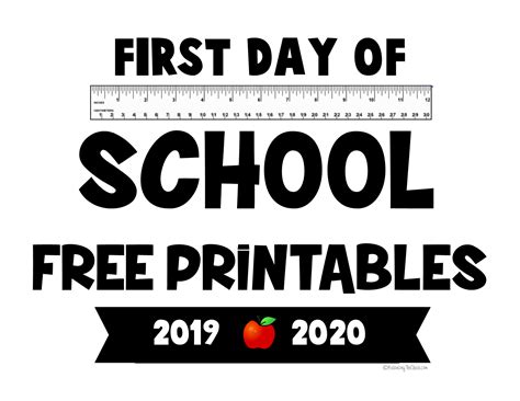 First Day Of School 2019 Sign Free Printable