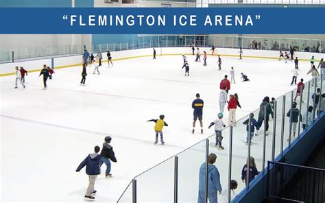 Flemington Ice Arena: The Perfect Place for Fun and Fitness