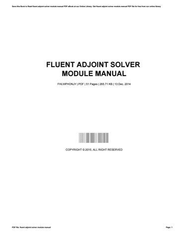 Fluent Adjoint Solver Module Manual