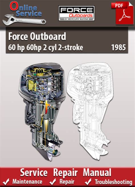 Force Outboard 2cyl 2 Stroke 60hp 1985 Workshop Manual