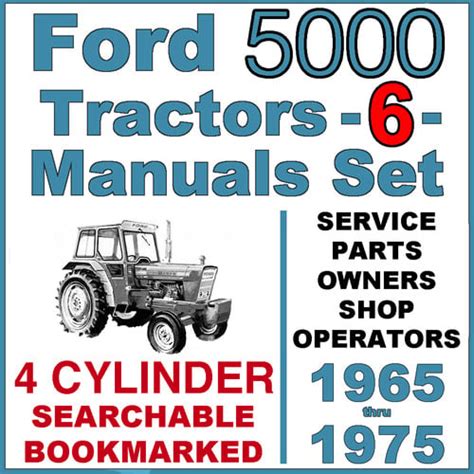 Ford 5000 4 Cylinder Tractor Service Parts Owners 6 Manuals 1965 75 Download