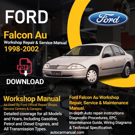 Ford Au Falcon 1998 2002 Repair Service Manual