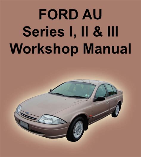 Ford Au Falcon 1998 2002 Workshop Service Manual Pdf