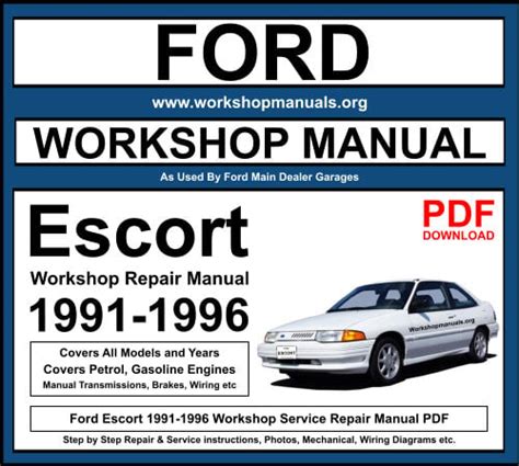 Ford Escort 1991 1996 Workshop Repair Service Manual