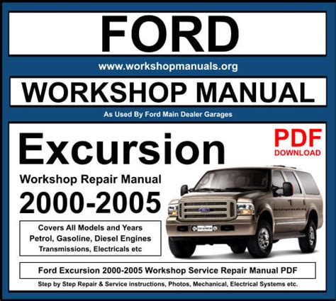 Ford Excursion 2000 To 2006 Factory Workshop Service Repair Manual