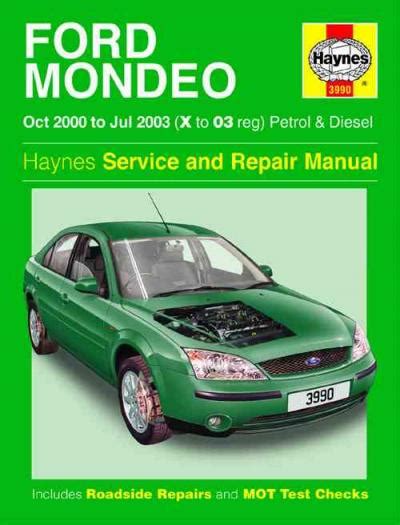 Ford Mondeo Petrol And Diesel Service And Repair Manual