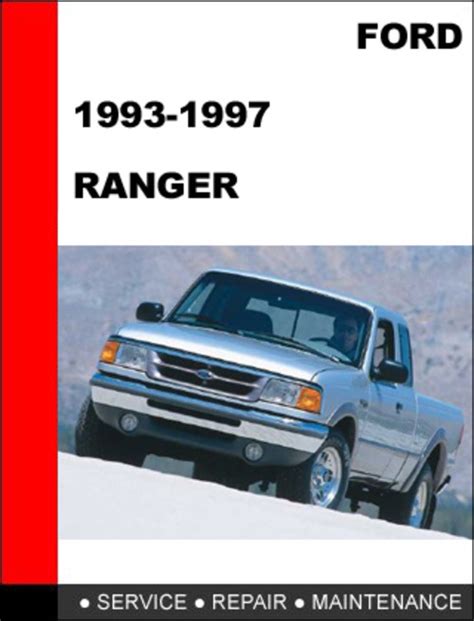 Ford Ranger 1993 To 1997 Factory Workshop Service Repair Manual