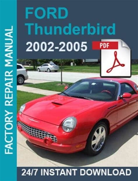 Ford Thunderbird Service Repair Manual 2002 2003 2004 2005 Download