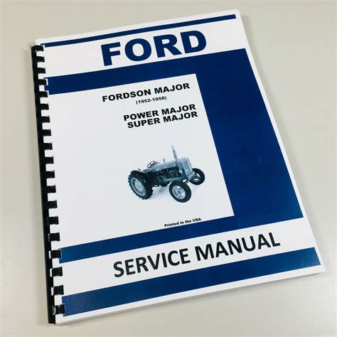 Fordson Major Power Major Tractor Workshop Service Repair Manual 1 Download