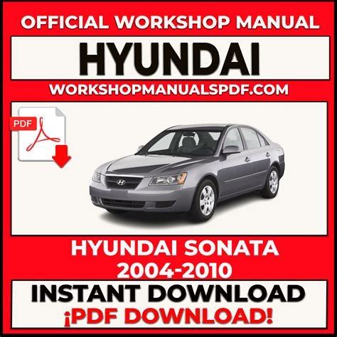 Free Download Free Manuals For Hyundai Sonata 2010 Oem Factory Service Repair Manual