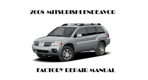 Free Mitsubishi Endeavor Service Manual Download