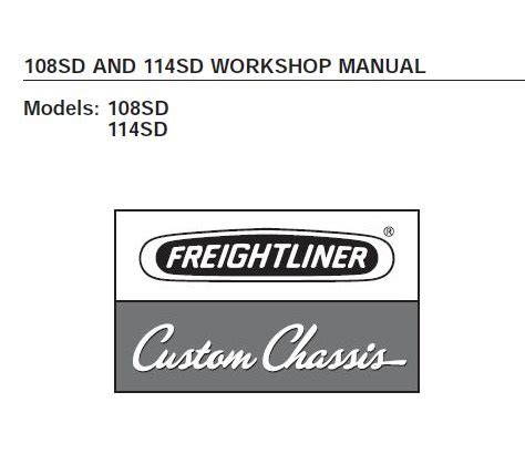 Freightliner 108sd 114sd Trucks Service Repair Manual
