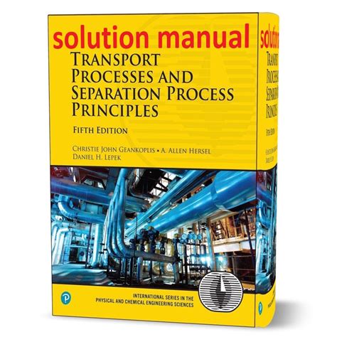 Geankoplis Transport Processes Solutions Manual