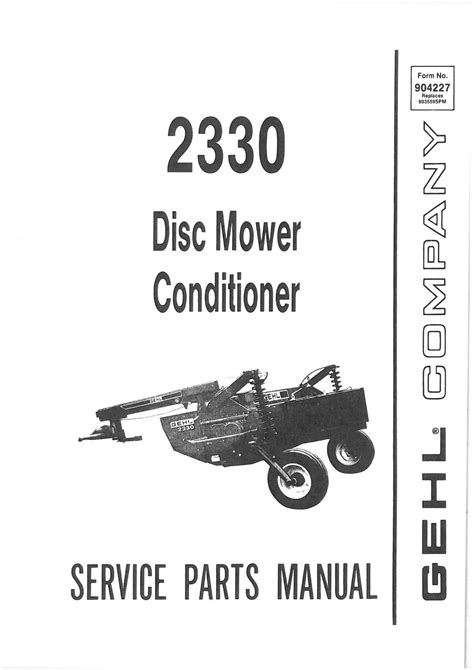 Gehl 2330 Disc Mower Conditioner Parts Manual