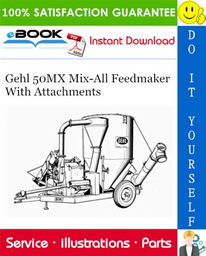 Gehl 50mx Mix All Feedmaker With Attachments Parts Manual