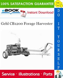 Gehl Cb1200 Forage Harvester Parts Manual