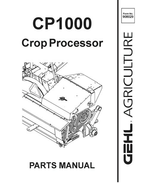 Gehl Cp1000 Crop Processor Parts Manual