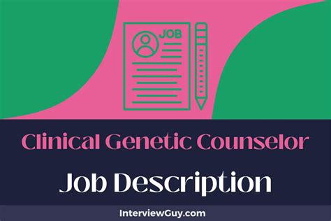 Genetic Counselor Career Description