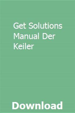 Get Manual Solution Study Guide Der Keiler