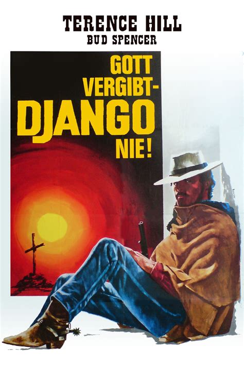 Gott vergibt - Django nie!