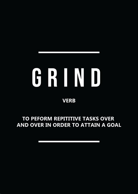 Grind