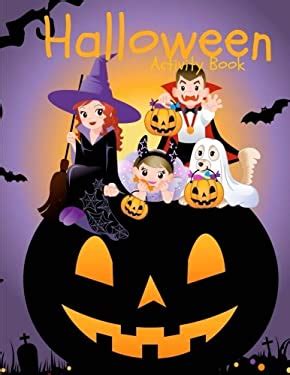 Download File Type Pdf Halloween Activity Book Over 60 Activity Pages And Coloring Pages Halloween Activities Mazes Word Search Matching Tracing And More Holiday Activity Books For Kids 728ec689fb231f2edd6a81ee22bf2f9f Misci Pt