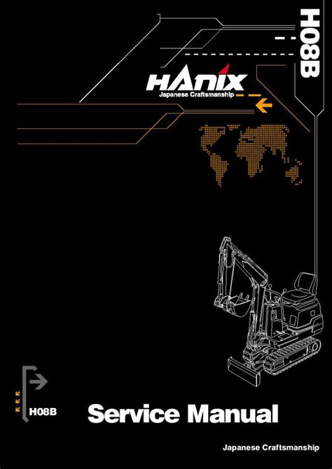 Hanix H08b Mini Excavator Workshop Service Parts Manual