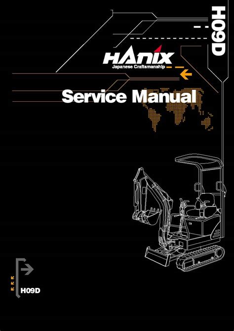 Hanix H09d Excavator Service Workshop Parts Repair Manual