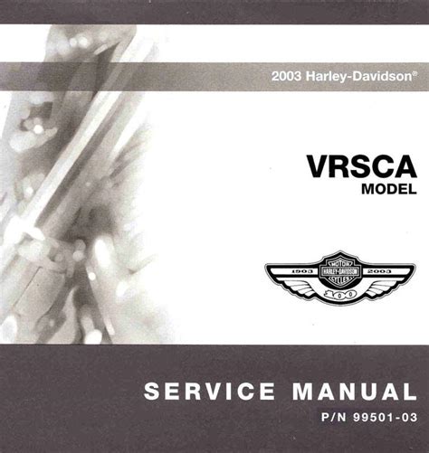 Harley Davidson Vrsca 2003 Motorcycle Service Manual