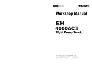 Hitachi Eh 4000ac 8545 Rigid Dump Truck Service Repair Manual Instant Download