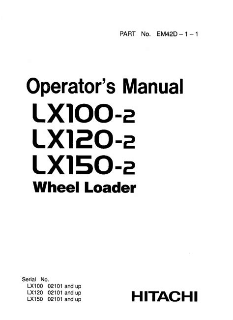 Hitachi Lx100 2 Lx120 2 Lx150 2 Wheel Loader Service Manual Set