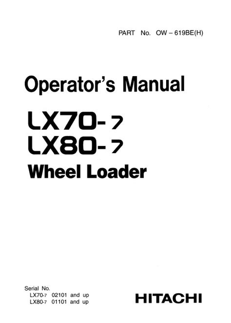 Hitachi Lx70 7 Lx80 7 Wheel Loader Operators Manual