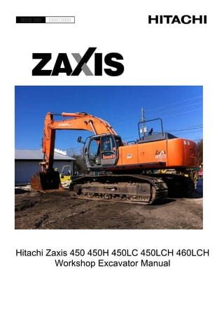 Hitachi Zaxis Zx 450 450lc 450h 450lch Excavator Service Manual Set