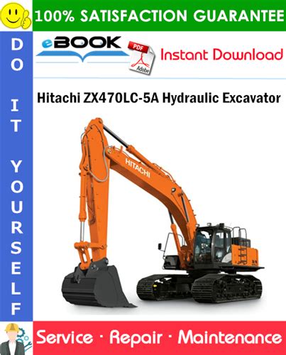 Hitachi Zaxis Zx 470lc 5g Excavator Service Repair Manual Instant Download