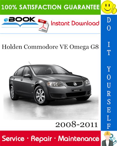 Holden Commodore Ve Omega G8 Service Repair Manual 2008 2011 Download