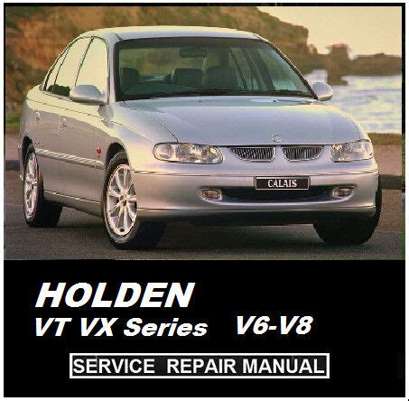 Holden Vt Vx Commodore Monaro Service Repair Manual Hsv V8