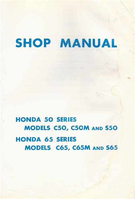 Honda 50 Series Models C50 C50m S50 Service Repair Pdf Manual Download 1966 Onward