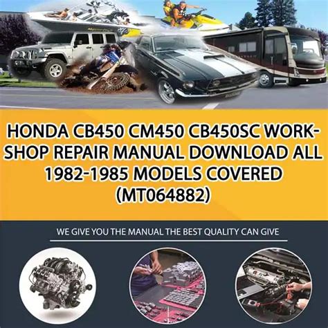 Honda Cb450 Cm450 Cb450sc Service Repair Workshop Manual 1982 1985