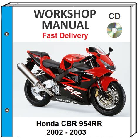 Honda Cbr954rr Fireblade Service Repair Workshop Manual 2002 2003 2004