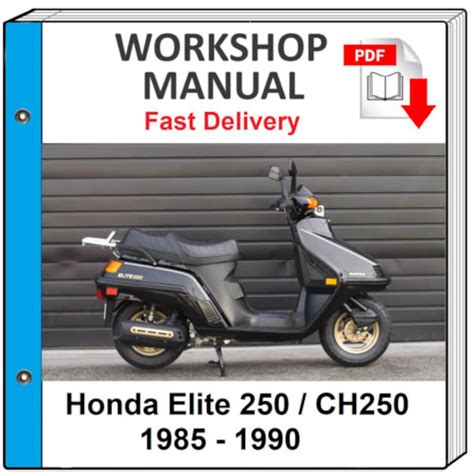 Honda Ch 250 Elite 1985 1988 Service Repair Manual Ch250