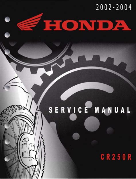 Honda Cr250r Service Manual Repair 2002 2004 Cr250